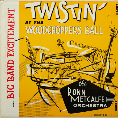 Twistin' At The Woodchoppers Ball