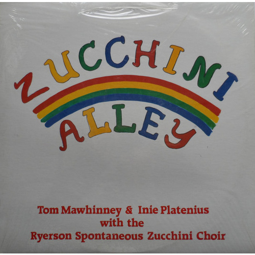 With The Ryerson Spontaneous Zucchini Choir - Zucchini Alley