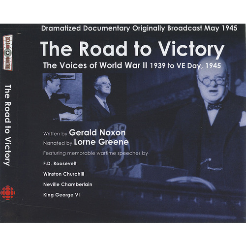 The Voices of WW II 1939 to VE Day, 1945