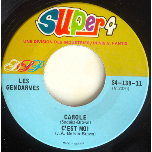 Carole b/w C'Est Moi - Tu devais eTre une jolie fille b/w Je suis blesse