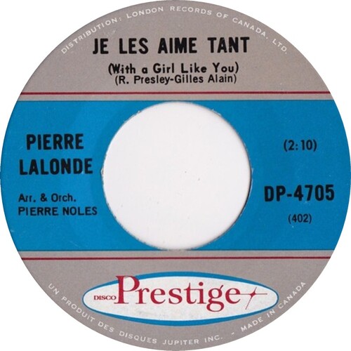 Je Les Aime Tant (With A Girl Like You) b/w Le Sourire De Mon Amour (The Shadow Of Your Smile)