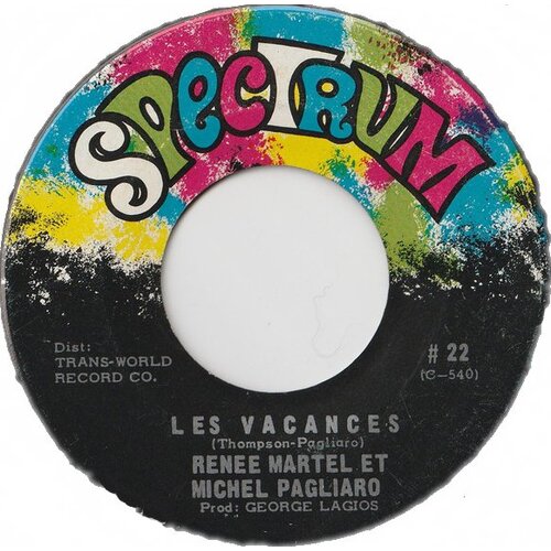 	Les Vacances et Michel Pagliaro b/w C'Est L'Été et Michel Pagliaro 