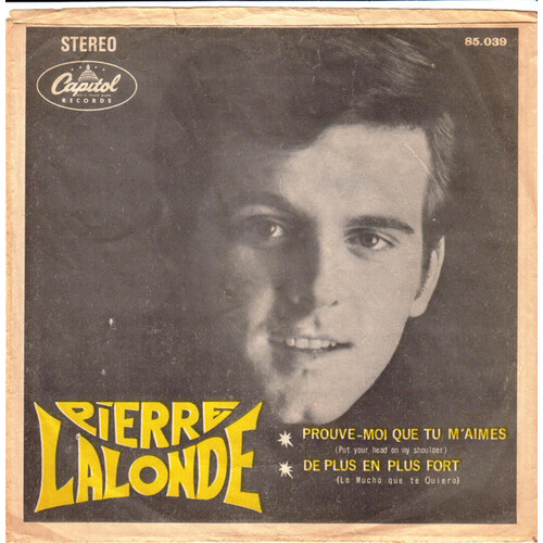  Prouves-moi Que Tu M'aimes b/w De Plus En Plus Fort (picture sleeve)