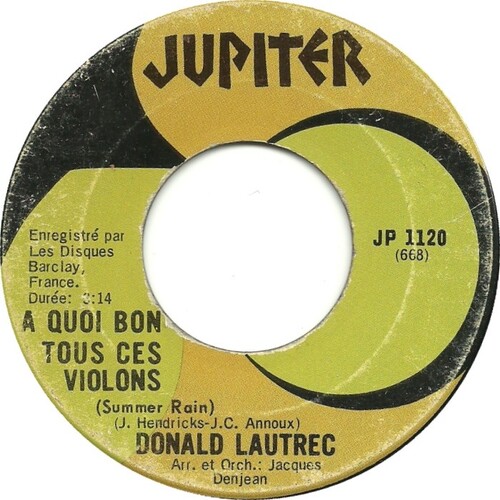  A Quoi Bon Tous Ces Violons (Summer Rain) b/w L'histoire De Bonnnie And Clyde