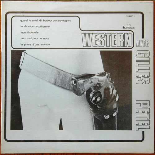 Western avec Gilles Petel