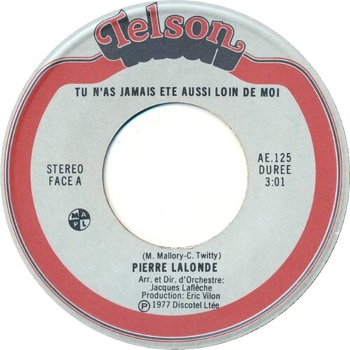  Tu N'as Jamais été Aussi Loin De Moi b/w Je Suis Ici, Je Suis D'ailleurs