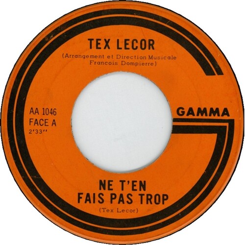  Ne T'en Fais Pas Trop b/w Rame Rame