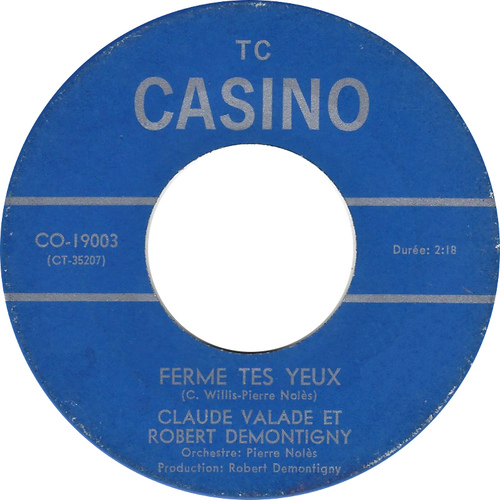 Claude Valade Et Robert Demontigny  Ferme Tes Yeux b/w Jackson