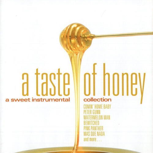 A Taste Of Honey (A Sweet Instrumental Collection)