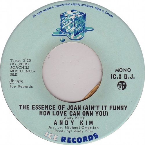  The Essence Of Joan (Ain't It Funny How Love Can Own You) [Mono] b/w The Essence Of Joan (Ain't It Funny How Love Can Own You) [Stereo]