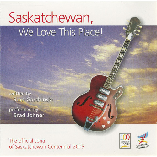 Saskatchewan, We Love This Place!