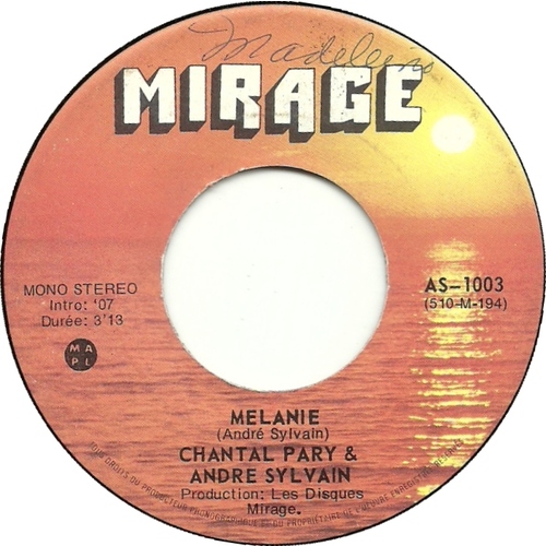 Chantal Pary & André Sylvain Mélanie b/w Bonne Fête, Mon Amour André Sylvain 