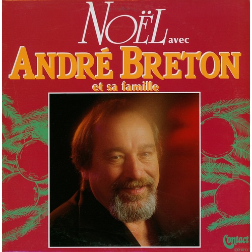 Noël avec André Breton et sa famille