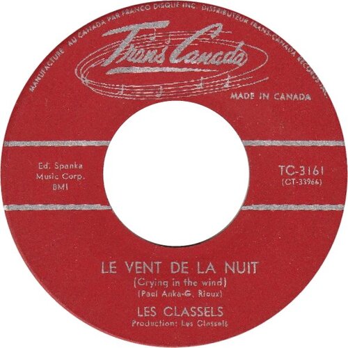 Le Vent De La Nuit (Crying In The Wind) b/w On Dit Que L'on Sait (It's Easy To Say)