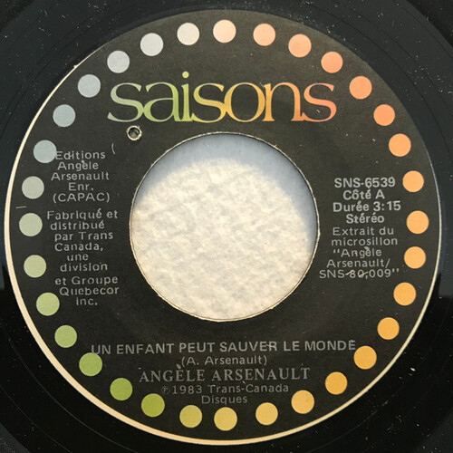 Un Enfant Peut Sauver Le Monde b/w C'est Toujours Le Temps Des Fêtes