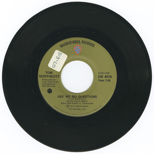 Ask Me No Questions b/w The Last Thing On My Mind