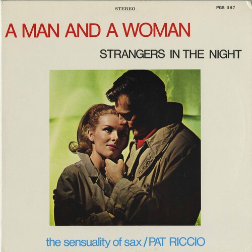 A Man and a Woman Strangers in the Night