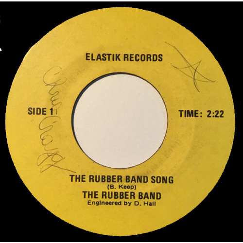 The Rubber Band Song b/w My Girl