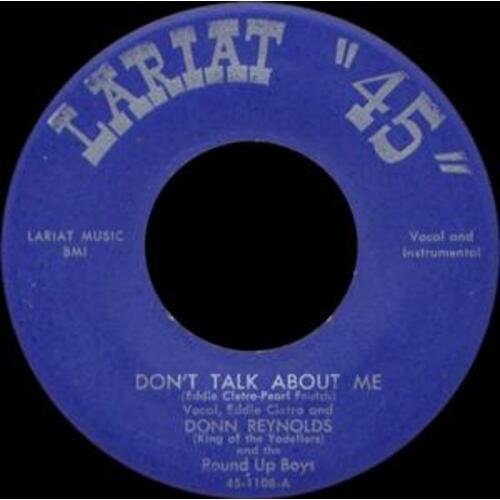 Don't Talk About Me b/w Let The Rest Of The World Go By