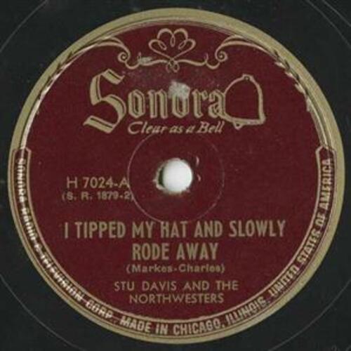 I Tipped My Hat And Slowly Rode Away // I Can Beat You Doin' (What You're Doin' To Me)